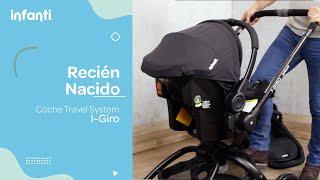 Coche Travel System I-Giro Infanti | Recién nacido | Tienda Infanti