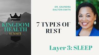 7 Types of Rest with Dr. Saundra Dalton Smith