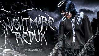 NIGHTMARE REDUX / BY KATANAQQUE / GTA5 RP /