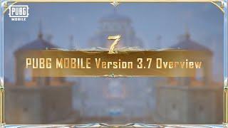 PUBG MOBILE | Version 3.7 Overview