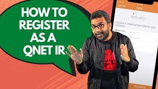 How to Register As A QNET IR on QNET Mobile App