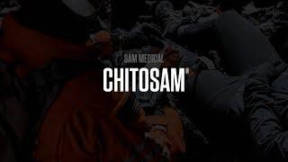 ChitoSAM® | SAM Medical #MoreThanSurvival