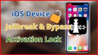 How to Jailbreak iOS Device on Windows and Bypass Activation Lock