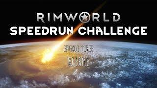 RimWorld / EP 3 - BeerMe / Speedrun Challenge