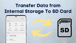 How Transfer Files From Internal Storage To SD Card on Android