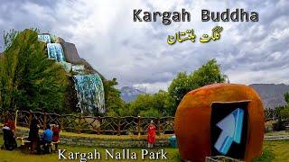 Kargah Nala Park ️ Kargah Buddha ️ Archaeological Site in Gilgit (Part-6) کارگاہ بدھا گلگت