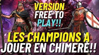 TOUS LES MEILLEURS CHAMPIONS FREE TO PLAY CHIMERE !!! [RAID SHADOW LEGENDS]