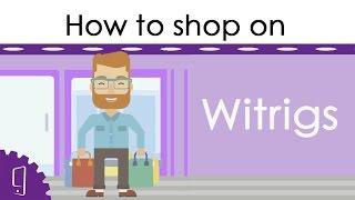 How to shop on Witrigs?