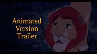 The Lion King (2019) Offical Teaser Trailer - Animated Version