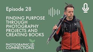 Ep28 - Norman McCloskey: Finding Purpose Through Photography and Creating Books