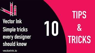 10 Vector Ink Tips and Tricks