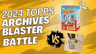 2024 Topps Archives Blaster Box Battle vs @godisgreat8462