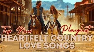 Heartfelt TOP Country Love Songs 2025 | Acoustic Playlist for Romance | Perfect Countryside Moments