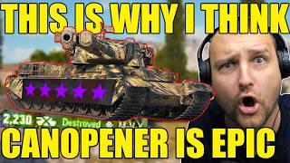 This is Why I Think 'Canopener' is EPIC in World of Tanks!