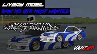 livery mobil BMW M3 GTR MOST WANTED || FR LEGENDS