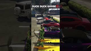 Duck Duck Goose 