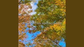 Improvisation Healing Music #263