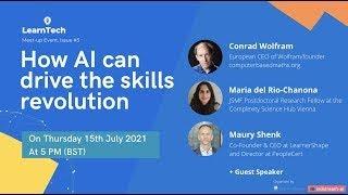 LearnTech #3 -- How AI can help drive the skills revolution