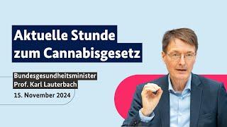 Bundesgesundheitsminister Prof. Karl Lauterbach in der Aktuellen Stunde zum Cannabisgesetz