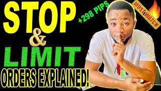 STOP and LIMIT ORDERS Explained In Forex | Trade Forex The Right Way 