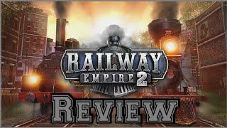 Railway Empire 2 Review