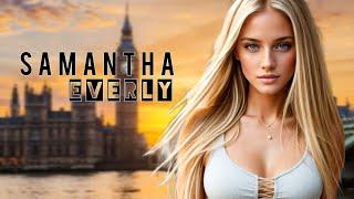 Samantha Everly : Model & Instagram Star / Lifestyle & Biography