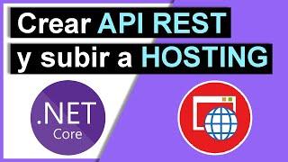 Como crear una Web Api con ASP.NET CORE 6 -  Completo 