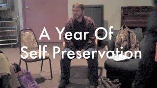 A Year of Self Preservation with Douglas E. Welch