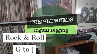 Tumbleweeds Digital Digging for Vinyl Records - Rock, G to J