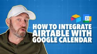 Sync Airtable with Google Calendar  | No Code Integration Tutorial