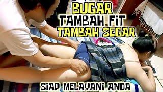 PIJAT KEBUGARAN WANITA CANTIK BADAN TAMBAH FRES || PIJAT TRADISIONAL