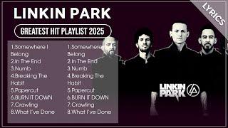 LINKIN PARK MIX 2025   Top 20 LINKIN PARK Best Songs   Greatest Hits Full Album