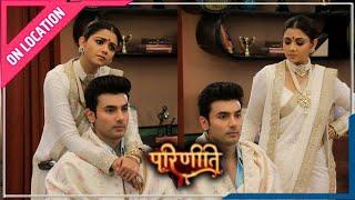 Parineetii | On Location | Neeti Ne Kiya Sanju Ko Humiliate