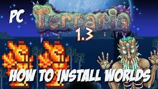 How to Install Terraria 1.3 Maps - Terraria 1.3 PC All Item Map "Builders Workshop"