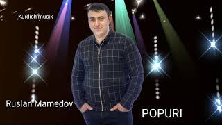 Ruslan Mamedov "POPURI" 2021