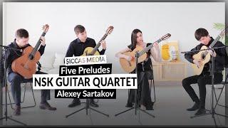 NSK Guitar Quartet play Five Preludes by Alexey Sartakov | Siccas Media