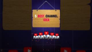 5 Best YouTube channel Idea #xrvgamerz #videoediting #aiediting #shorts #techeditz