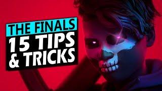 15 THE FINALS Tips & Tricks to Immediately Play Better