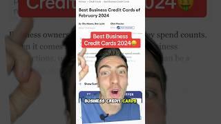 Best Business Credit Cards 2024 (don’t report to personal) #creditcard #business