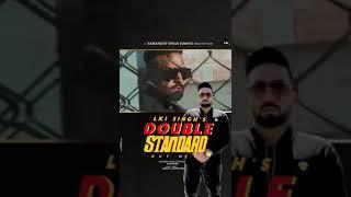 Punjabi song Double Standard