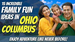 Things to Do in Ohio with Family | 15 Must-See Attractions in Columbus | Best Picnic Places