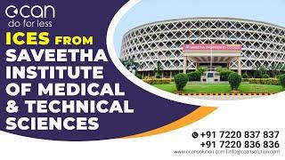 CCAN SOLUTIONS/ICES FROM SAVEETHA INSTITUTE OF MEDICAL & TECHNICAL SCIENCES