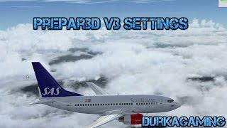 Prepar3D v3 Settings