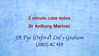 JA Pye Oxford v Graham (Adverse Possession)