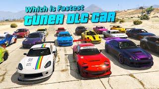 GTA V Fastest Tuner DLC car with & without stance | All 17 Cars