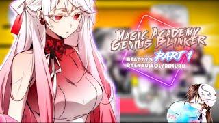 Magic Academy Genius Blinker react to Baek Yuseol and Rimuru [AU] [Part 1] |Gacha Reaction|