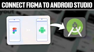 How To Connect Figma To Android Studio 2024! (Full Tutorial)