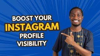 Instagram Profile Visibility Hack: Be Found by Prospects Easily! (Search Optimization)