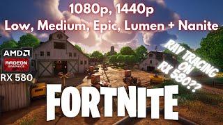 Radeon RX 580 in Fortnite Chapter 4 | Unreal Engine 5.1