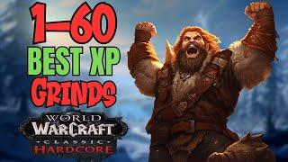 Best 1-60 XP Grinds Hardcore Classic WoW